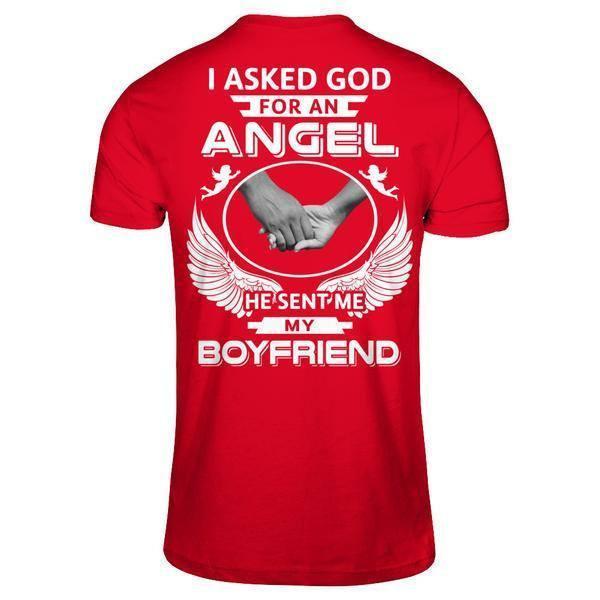I Asked God For An Angel He Sent Me My Boyfriend-T-Shirt & Hoodie-Premium T-Shirt-Red