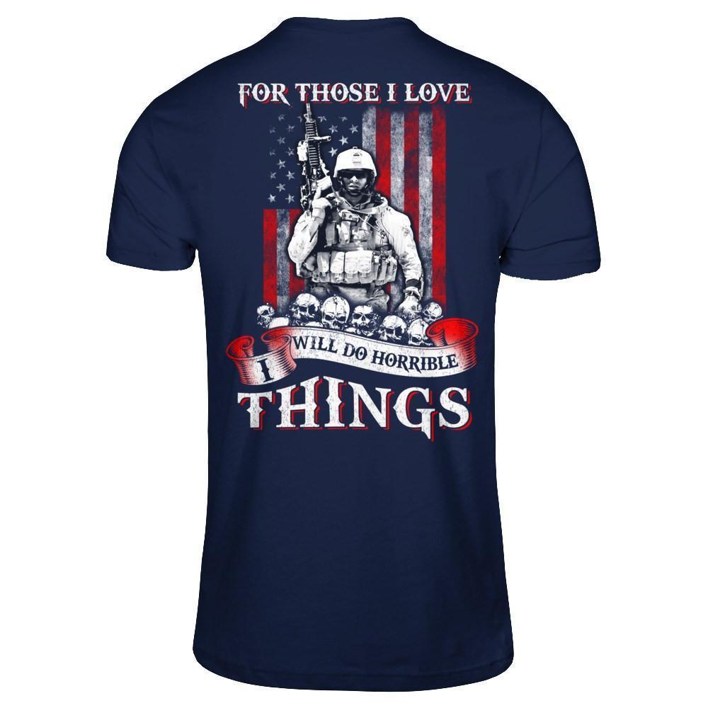 For Those I Love I Will Do Horrible Things-T-Shirt & Hoodie-Classic T-Shirt-Navy