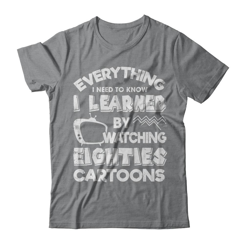 Everything I Need To Know Eighties Cartoons-T-Shirt & Hoodie-Classic T-Shirt-Sport Grey