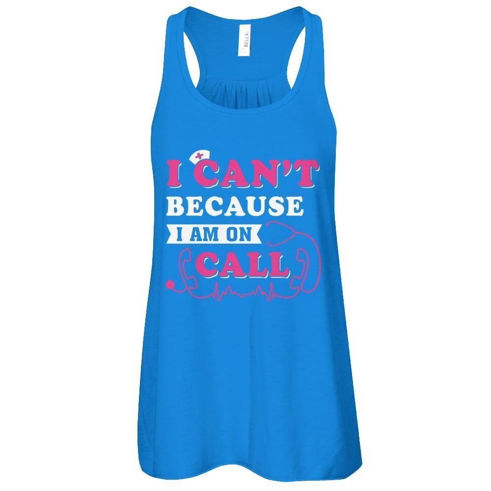 I Can't Because I'm On Call-T-Shirt & Tank Top-Women's Flowy Racerback Tank-True Royal