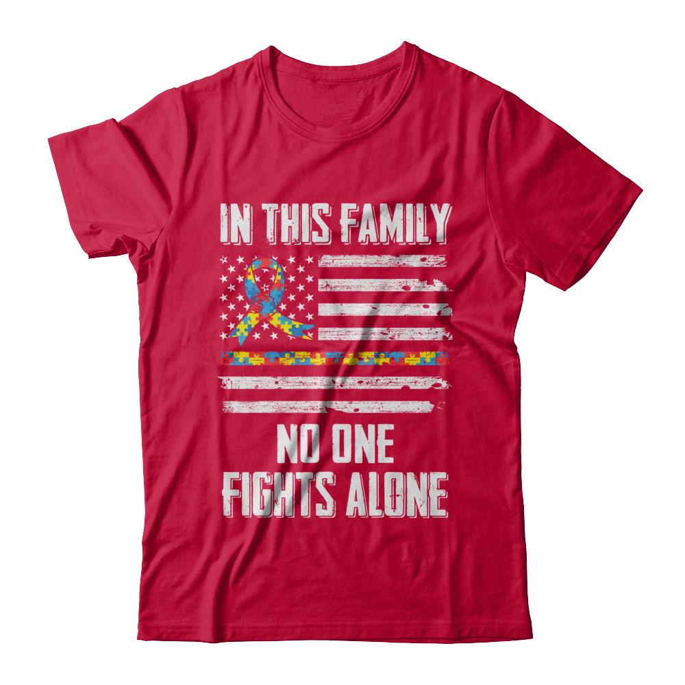 In This Family No One Fights Alone Autism Awareness-T-Shirt & Hoodie-Classic T-Shirt-Red