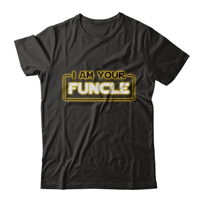 I Am Your Funcle Funny Uncle-T-Shirt & Sweatshirt-Classic T-Shirt-Black