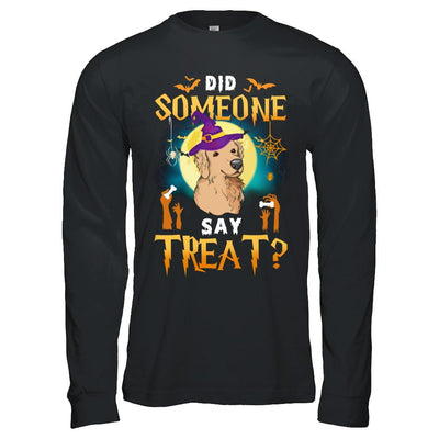 Did Someone Say Treat Golden Retriever Halloween Costume-T-Shirt & Hoodie-Long Sleeve T-Shirt-Black