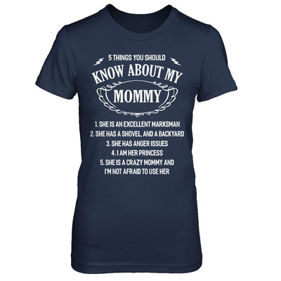 5 Things You Should Know About My Mommy Daughter-T-Shirt & Sweatshirt-Women's T-Shirt-Navy