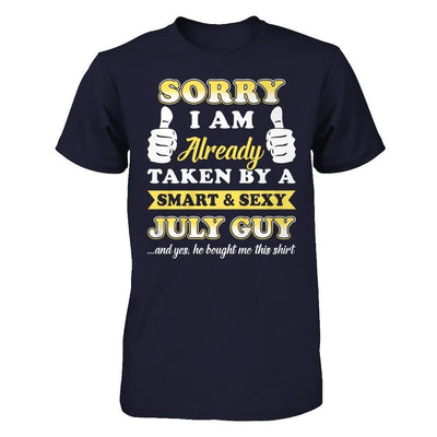 Sorry I Am Already Taken By Smart Sexy July Guy-T-Shirt & Hoodie-Premium T-Shirt-Midnight Navy