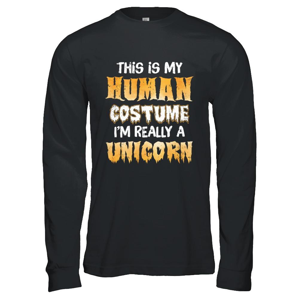 This Is My Human Costume Unicorn Halloween-T-Shirt & Hoodie-Long Sleeve T-Shirt-Black