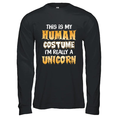 This Is My Human Costume Unicorn Halloween-T-Shirt & Hoodie-Long Sleeve T-Shirt-Black