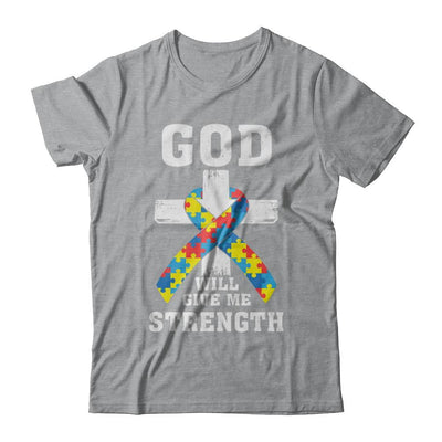 God Will Give Me Strength Autism Awareness Ribbon-T-Shirt & Hoodie-Classic T-Shirt-Sport Grey