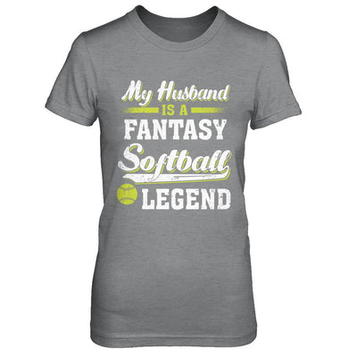 My Husband Is A Fantasy Softball Legend-T-Shirt & Hoodie-Women's T-Shirt-Sport Grey