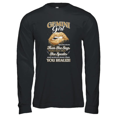 Gemini Girl Knows More Than She Says May June Birthday-T-Shirt & Tank Top-Long Sleeve T-Shirt-Black
