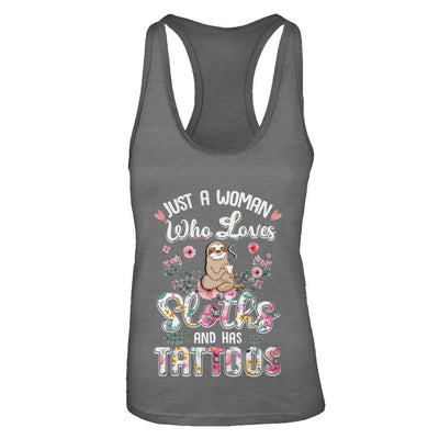 Just A Woman Who Loves Sloths And Has Tattoos-T-Shirt & Tank Top-Women's Ideal Racerback Tank-Dark Grey