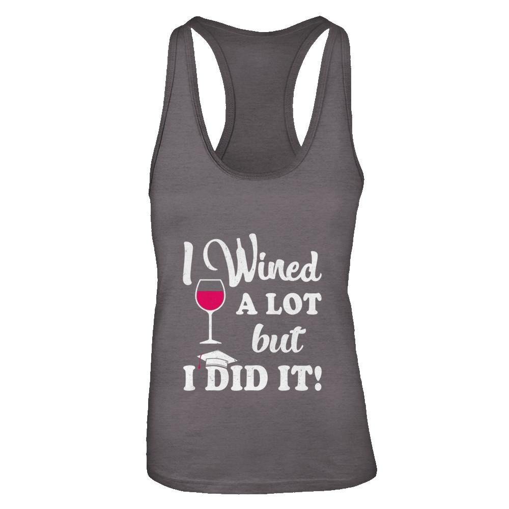 Graduation Masters Degree Gift I Did It Wine Lovers-T-Shirt & Tank Top-Women's Ideal Racerback Tank-Dark Grey