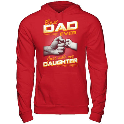 Best Dad Ever Just Ask My Daughter-T-Shirt & Hoodie-Pullover Hoodie-Red
