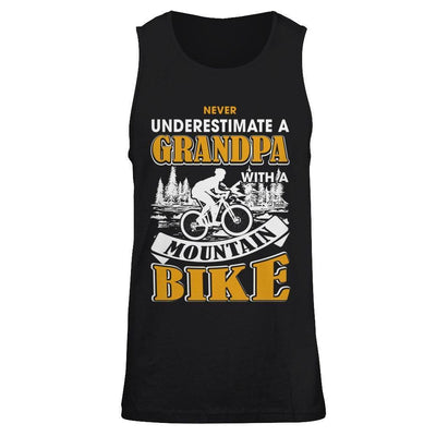 Never Underestimate A Grandpa With A Mountain Bike-T-Shirt & Hoodie-Unisex Tank-Black