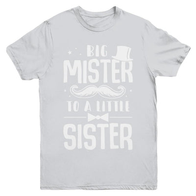 Big Mister To A Little Sister Baby Kid Shower Youth-Youth Shirt-Youth T-Shirt-Sport Grey