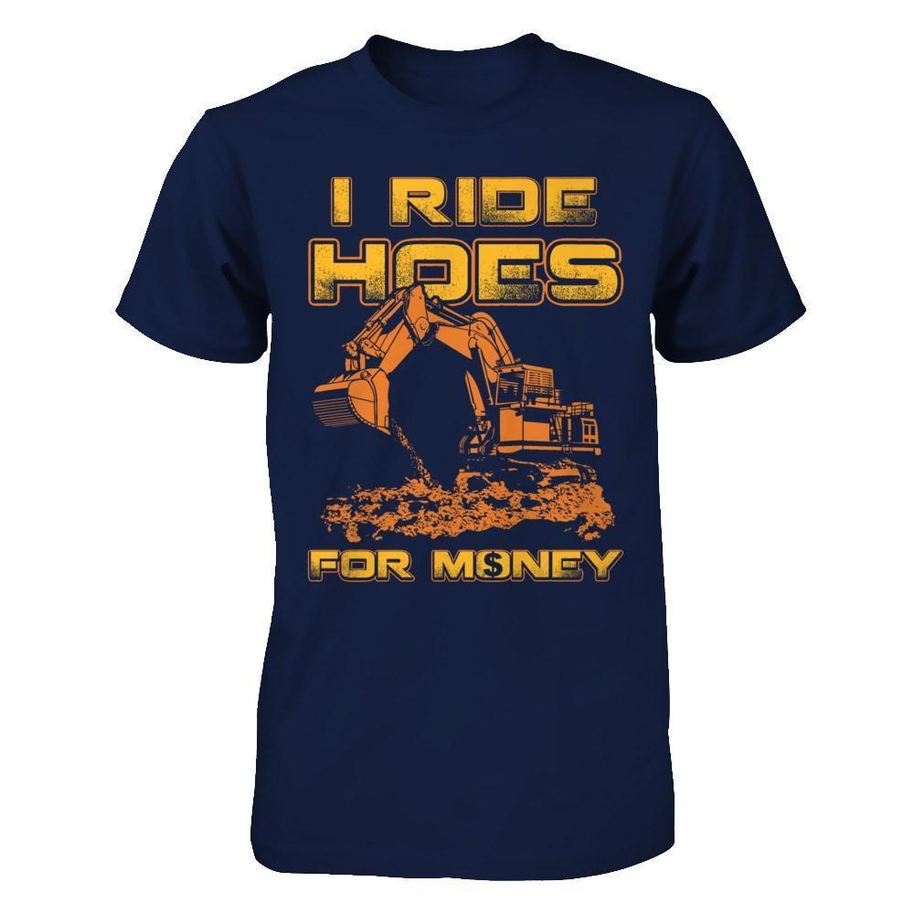 I Ride Hoes For Money-T-Shirt & Hoodie-Classic T-Shirt-Navy