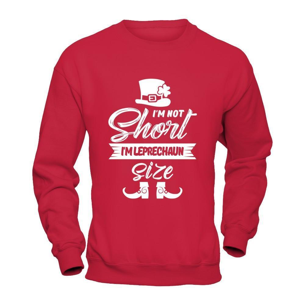 I'm Not Short I'm Leprechaun Size Saint Patty's Day-T-Shirt & Hoodie-Crewneck Sweatshirt-Red