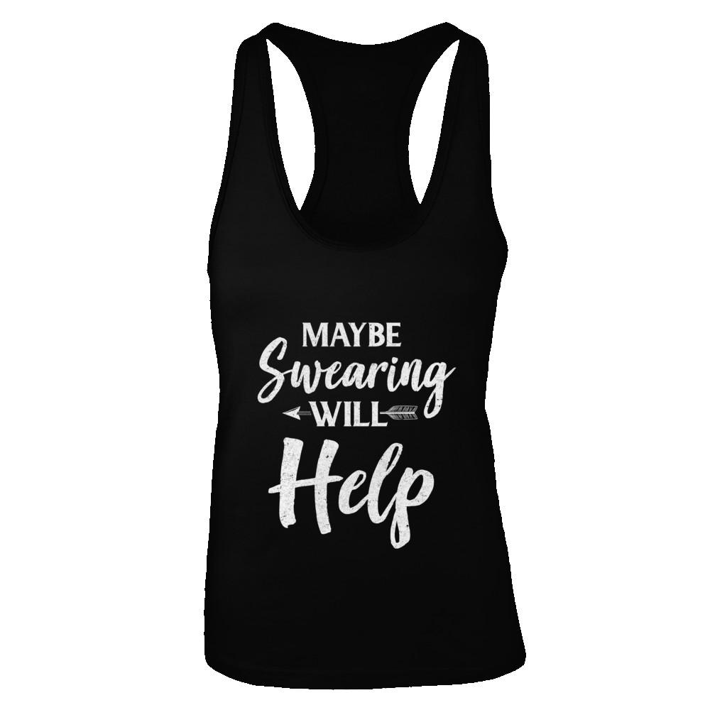Maybe Swearing Will Help