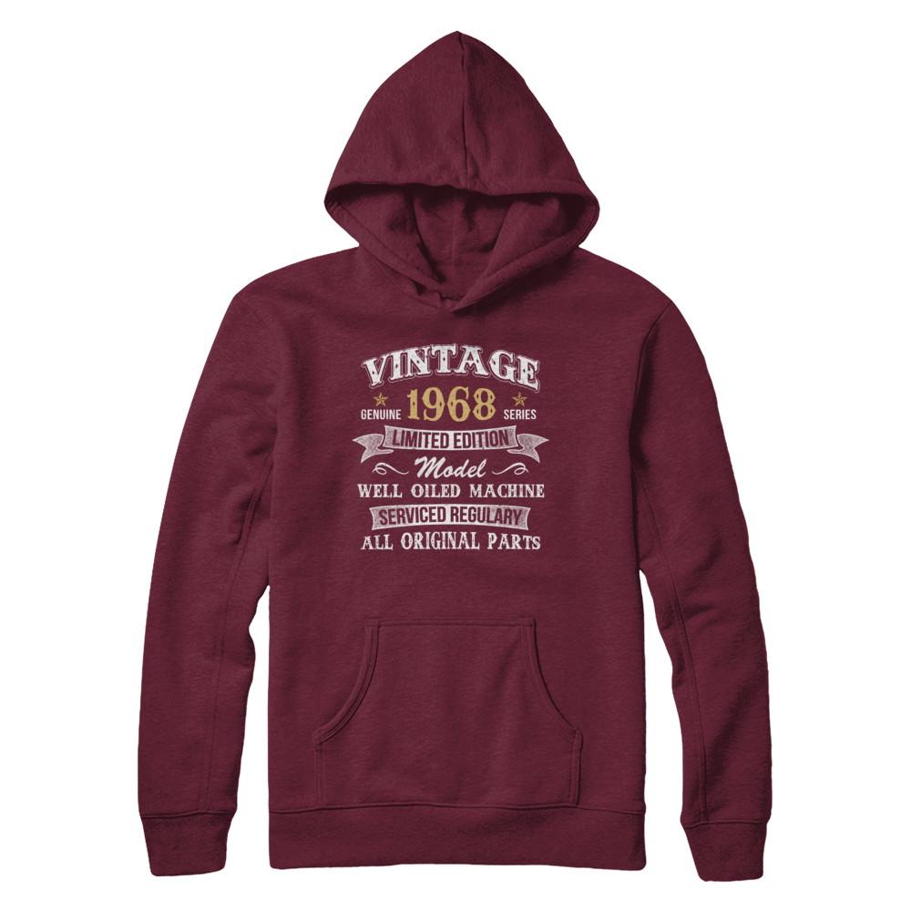Vintage 53th Birthday Funny 1968 All Original Parts-T-Shirt & Hoodie-Pullover Hoodie-Maroon