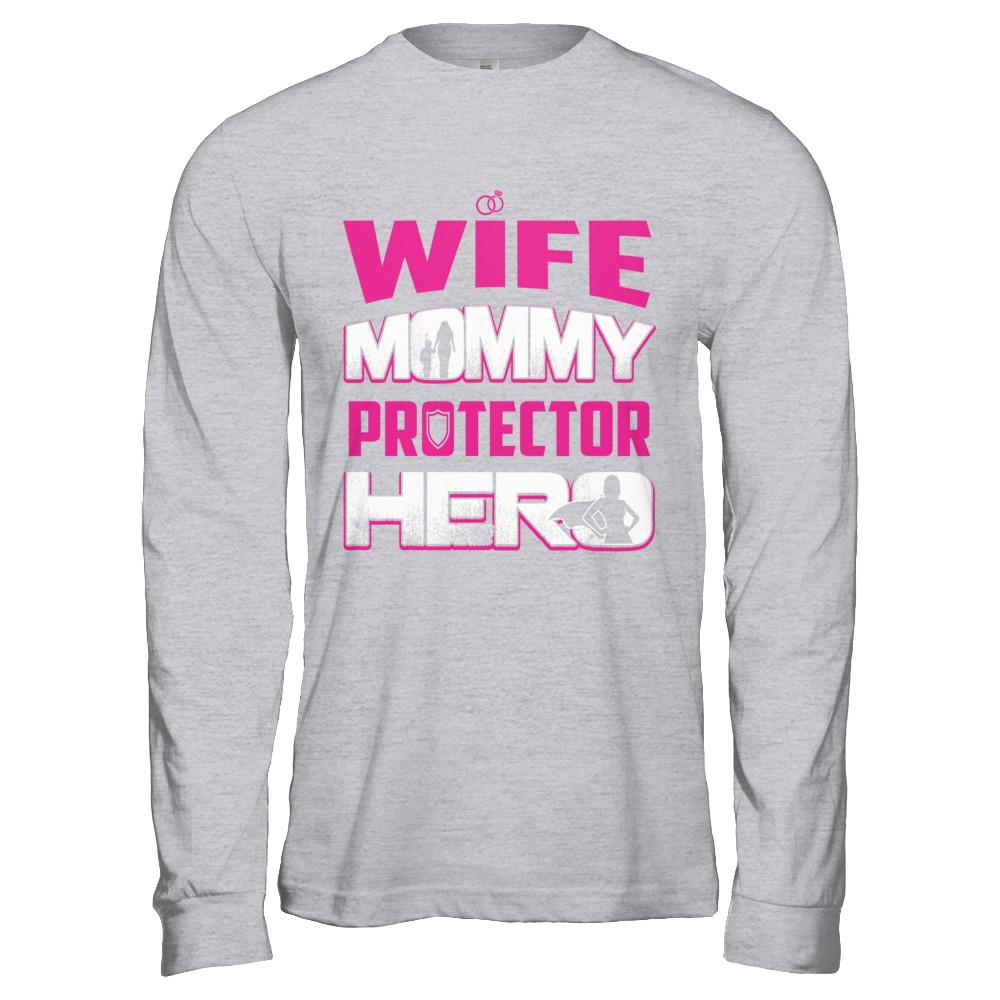 Wife Mommy Protector Hero-T-Shirt & Hoodie-Long Sleeve T-Shirt-Sport Grey