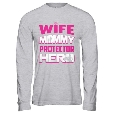 Wife Mommy Protector Hero-T-Shirt & Hoodie-Long Sleeve T-Shirt-Sport Grey