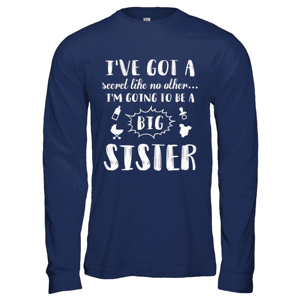 Secret Like No Other I'm Going To Be A Big Sister-T-Shirt & Hoodie-Long Sleeve T-Shirt-Navy