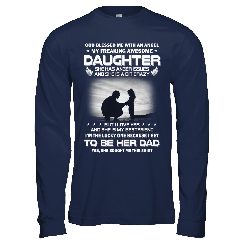 Fathers Day My Freaking Awesome Daughter Bought Me This-T-Shirt & Hoodie-Long Sleeve T-Shirt-Navy