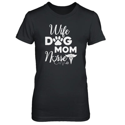 Wife Dog Mom Nurse-T-Shirt & Tank Top-Women's T-Shirt-Black