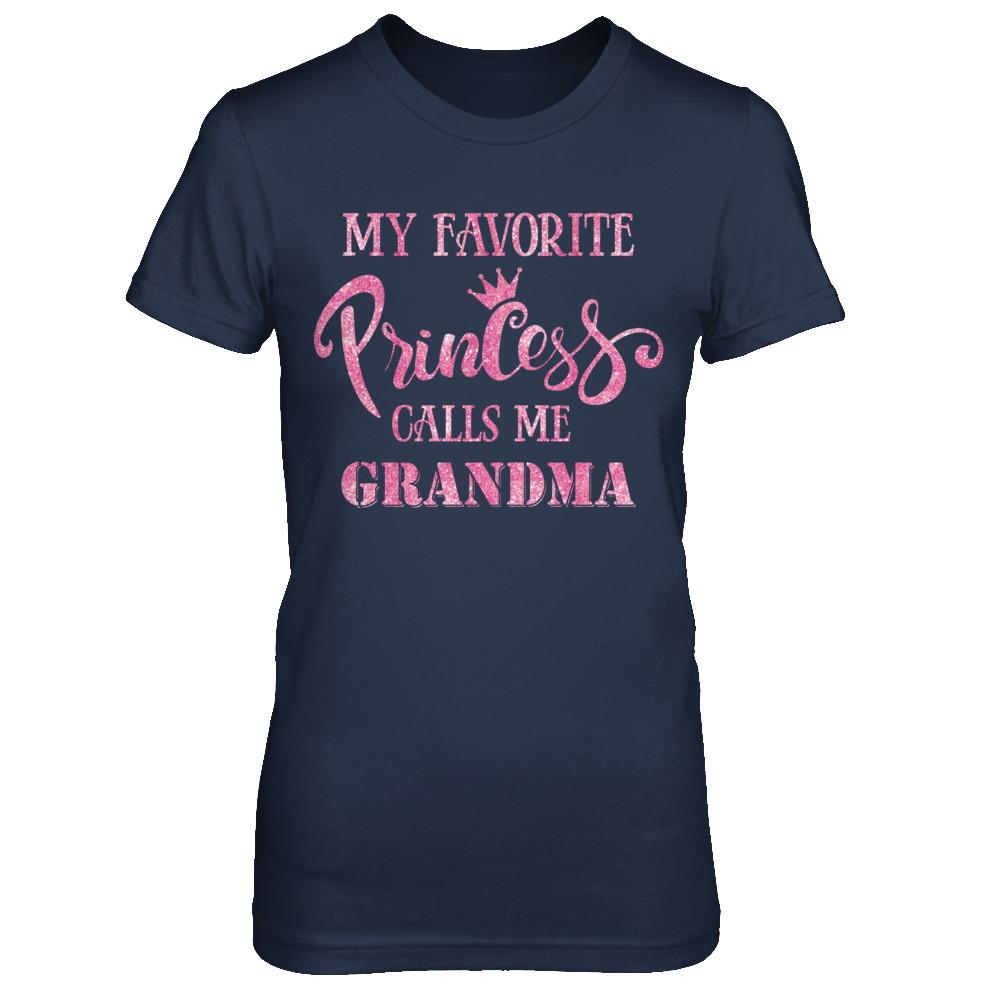 My Favorite Princess Calls Me Grandma-T-Shirt & Hoodie-Women's T-Shirt-Navy