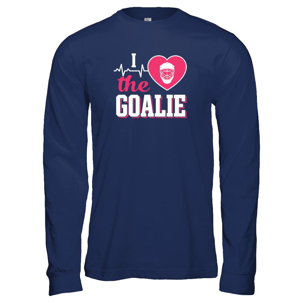 I Love The Goalie Soccer Hockey Goal Keeper-T-Shirt & Tank Top-Long Sleeve T-Shirt-Navy
