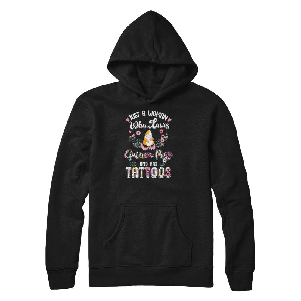 Just A Woman Who Loves Guinea Pigs And Has Tattoos-T-Shirt & Tank Top-Pullover Hoodie-Black