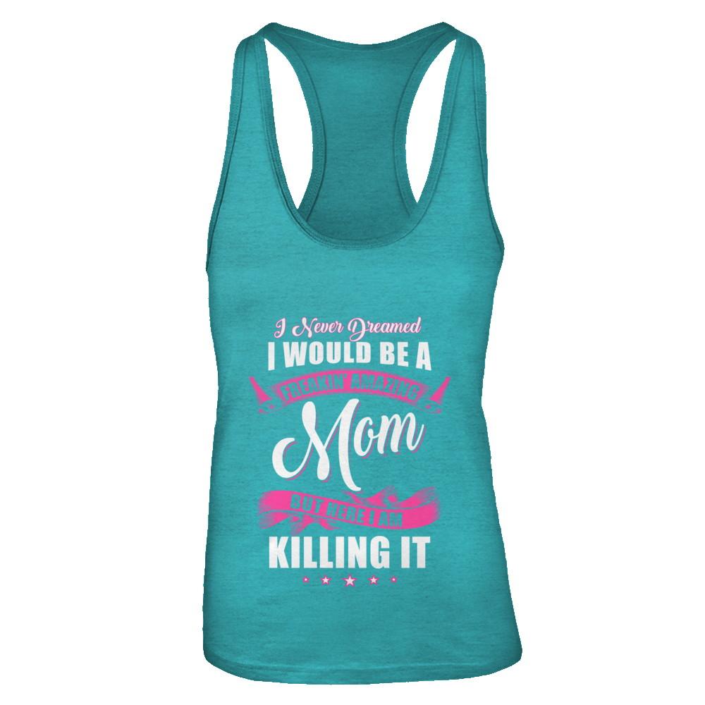 Funny Freakin Amazing Mom Wife Mothers Day Gift-T-Shirt & Tank Top-Women's Ideal Racerback Tank-Tahiti Blue