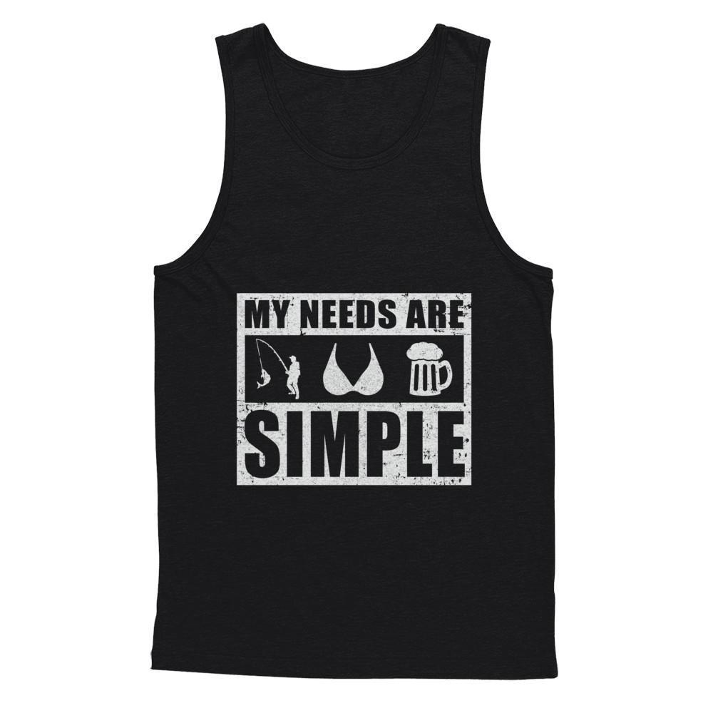 My Needs Are Simple Fishing Boobs Beer-T-Shirt & Hoodie-Unisex Tank-Black