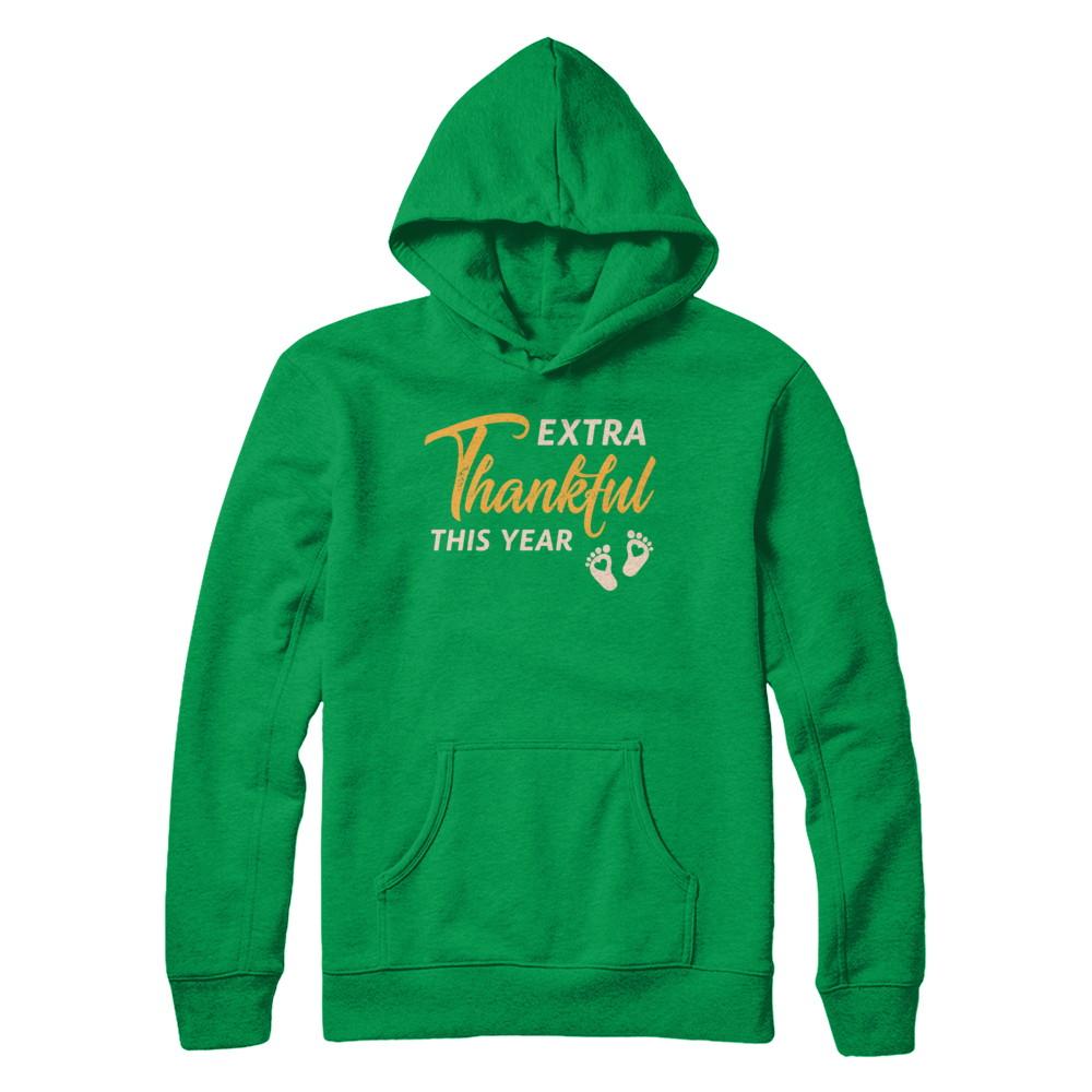 Extra Thankful This Year Pregnant Thanksgiving-T-Shirt & Sweatshirt-Pullover Hoodie-Irish Green