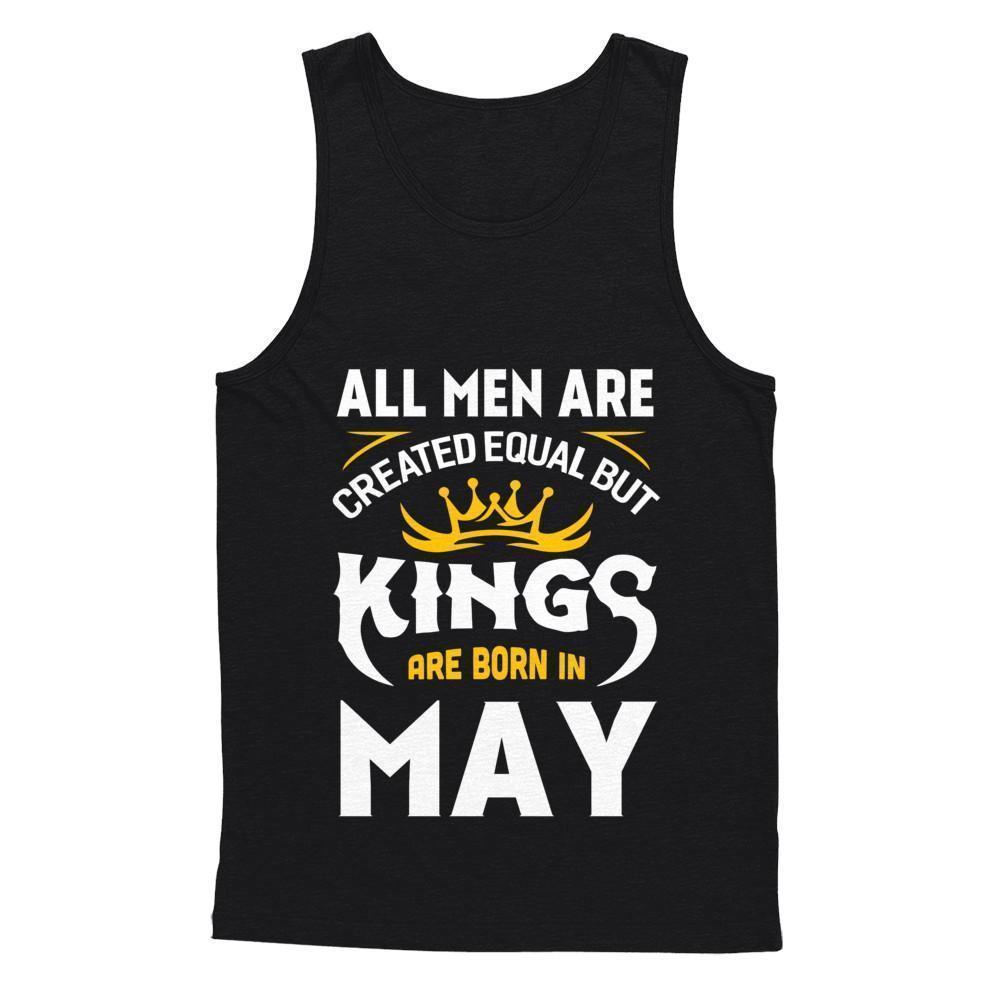 All Men Are Created Equal But Kings Are Born In May-T-Shirt & Hoodie-Bella Canvas - Unisex Jersey Tank-Black