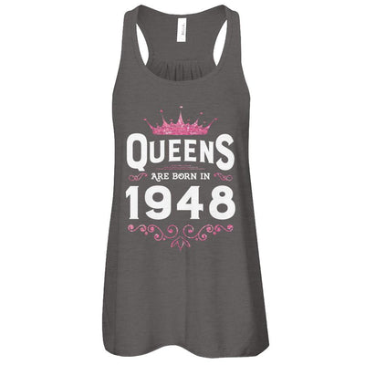 Queens Are Born In 1948 Birthday Gift-T-Shirt & Tank Top-