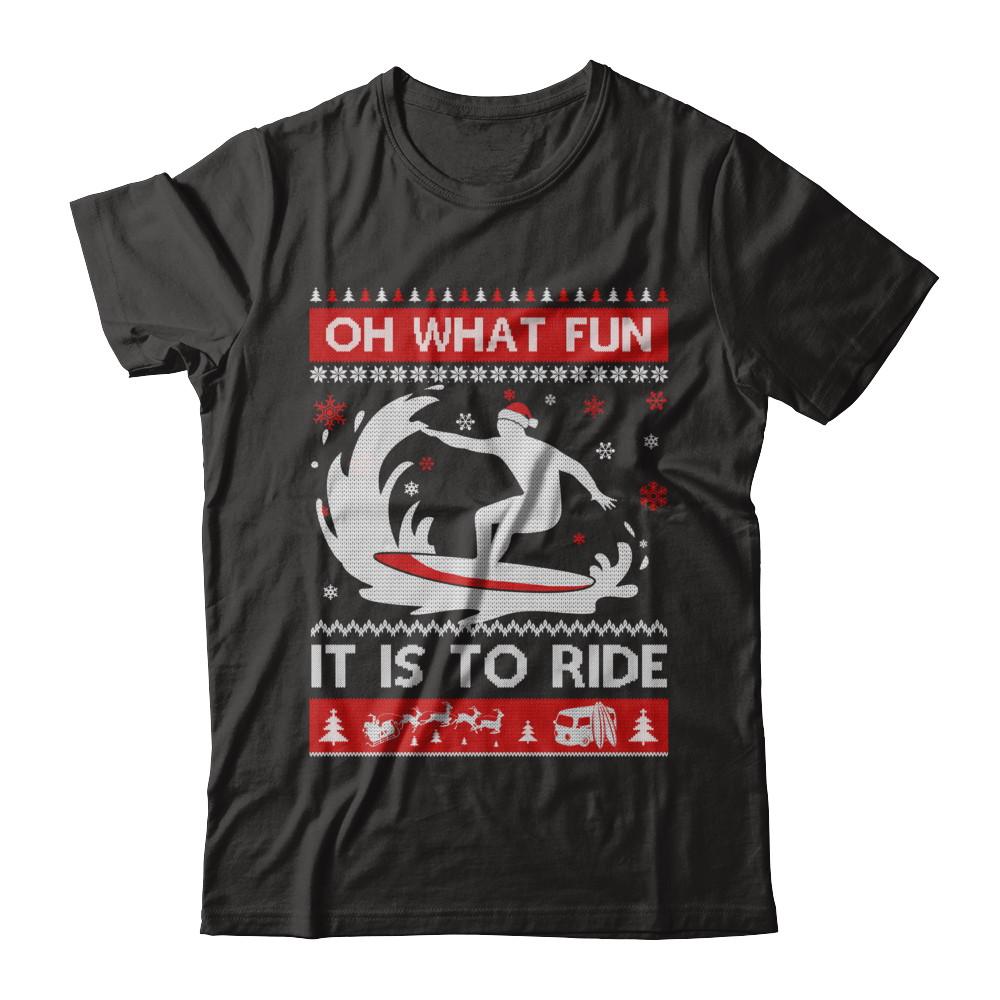 Oh What Fun It Is To Ride Sweater Christmas Surfing-T-Shirt & Sweatshirt-Premium T-Shirt-Black