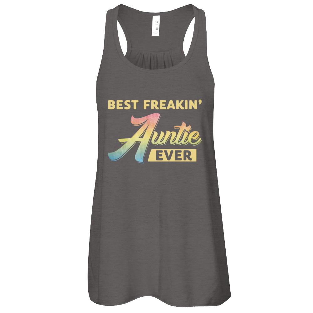 Best Freakin' Auntie Ever-T-Shirt & Tank Top-