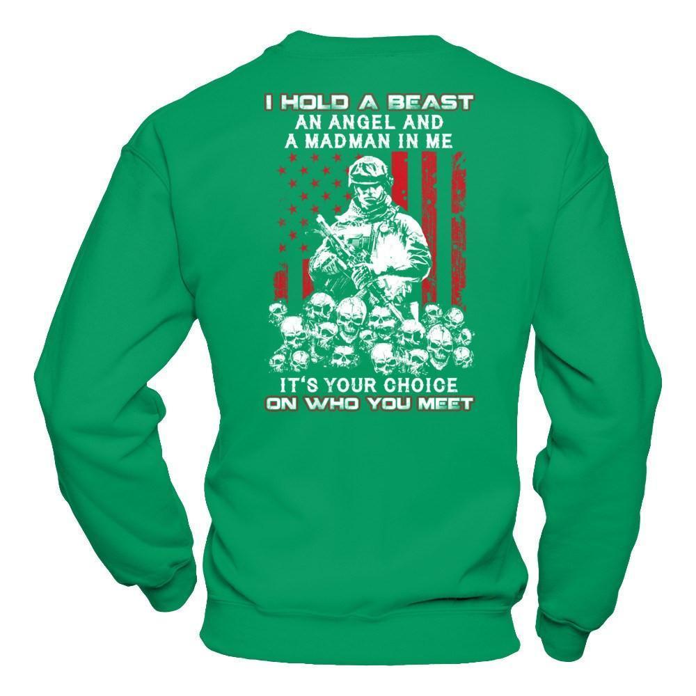 Veteran I Hold A Beast An Angel And A Madman In Me-T-Shirt & Hoodie-Crewneck Sweatshirt-Irish Green