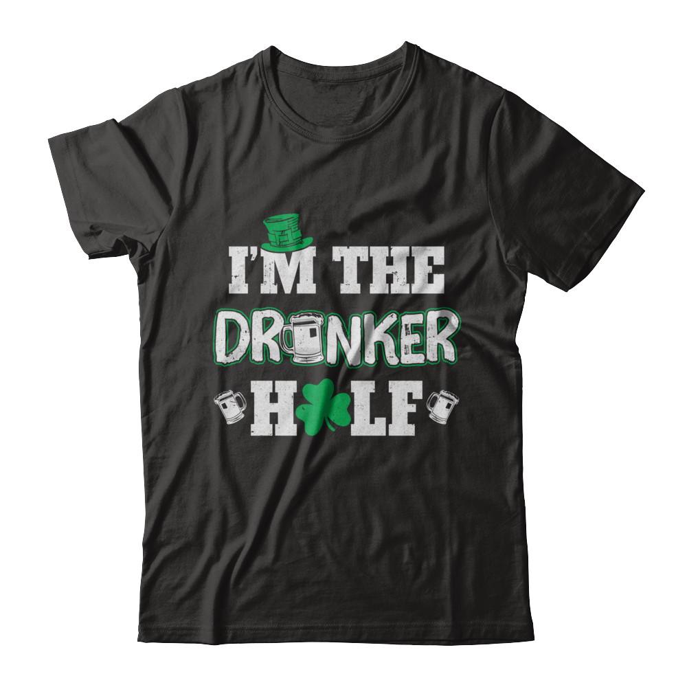 I'm The Drunker Half Funny St Patrick's Day Pub Gift-T-Shirt & Hoodie-Premium T-Shirt-Black