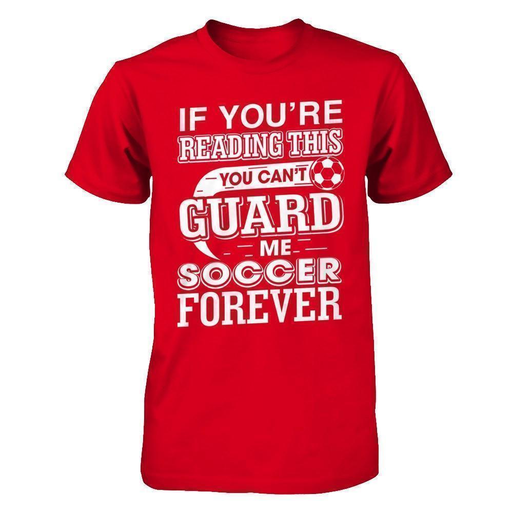 If You're Reading This You Can't Guard-T-Shirt & Hoodie-Premium T-Shirt-Red