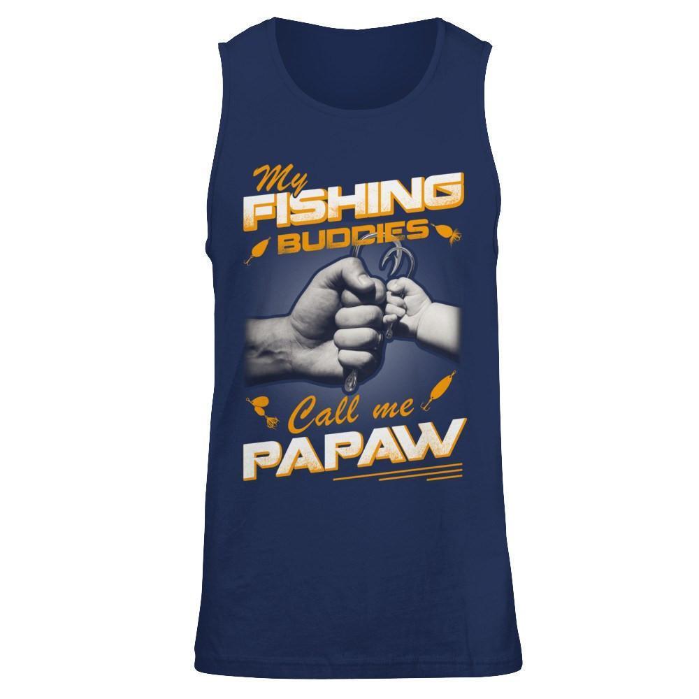My Fishing Buddies Call Me Papaw-T-Shirt & Hoodie-Unisex Tank-Navy