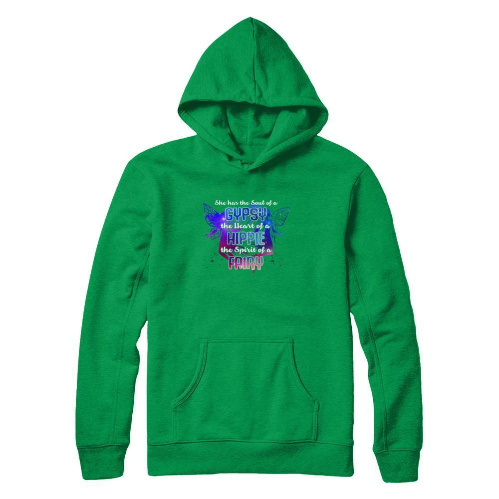 She Has The Soul Of Gypsy Heart Of A Hippie Spirit Of Fairy-T-Shirt & Tank Top-Pullover Hoodie-Irish Green