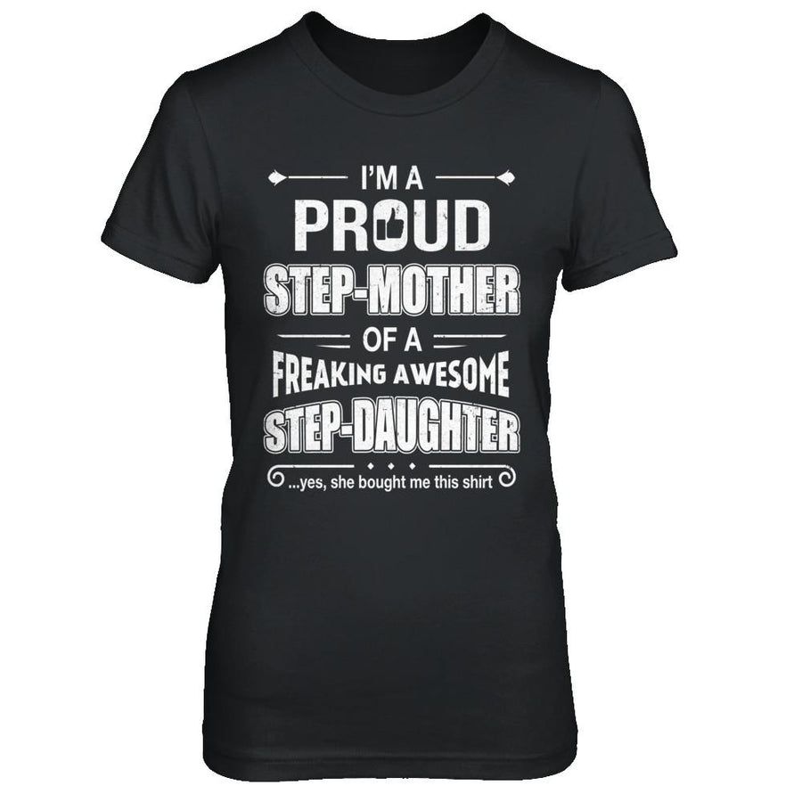 I'm A Proud Step-Mom Of Awesome Step-Daughter Mothers Day-T-Shirt & Hoodie-Women's T-Shirt-Black