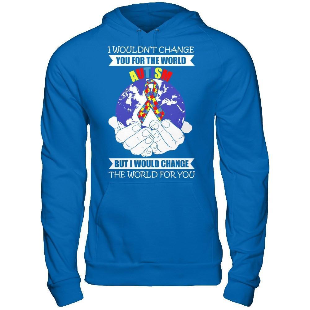 I Would Change The World For You Autism Awareness-T-Shirt & Hoodie-Pullover Hoodie-Royal