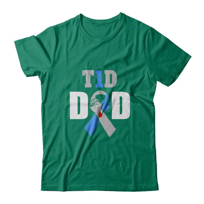 Diabetes awareness T1D Proud Type 1 Diabetes Dad-T-Shirt & Hoodie-Classic T-Shirt-Kelly Green