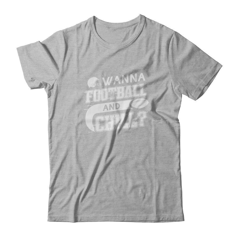 Wanna Football And Chill-T-Shirt & Tank Top-Premium T-Shirt-Heather Gray
