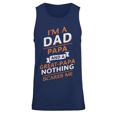I'm A Dad Papa And A Great Papa Nothing Scares Me-T-Shirt & Hoodie-Unisex Tank-Navy