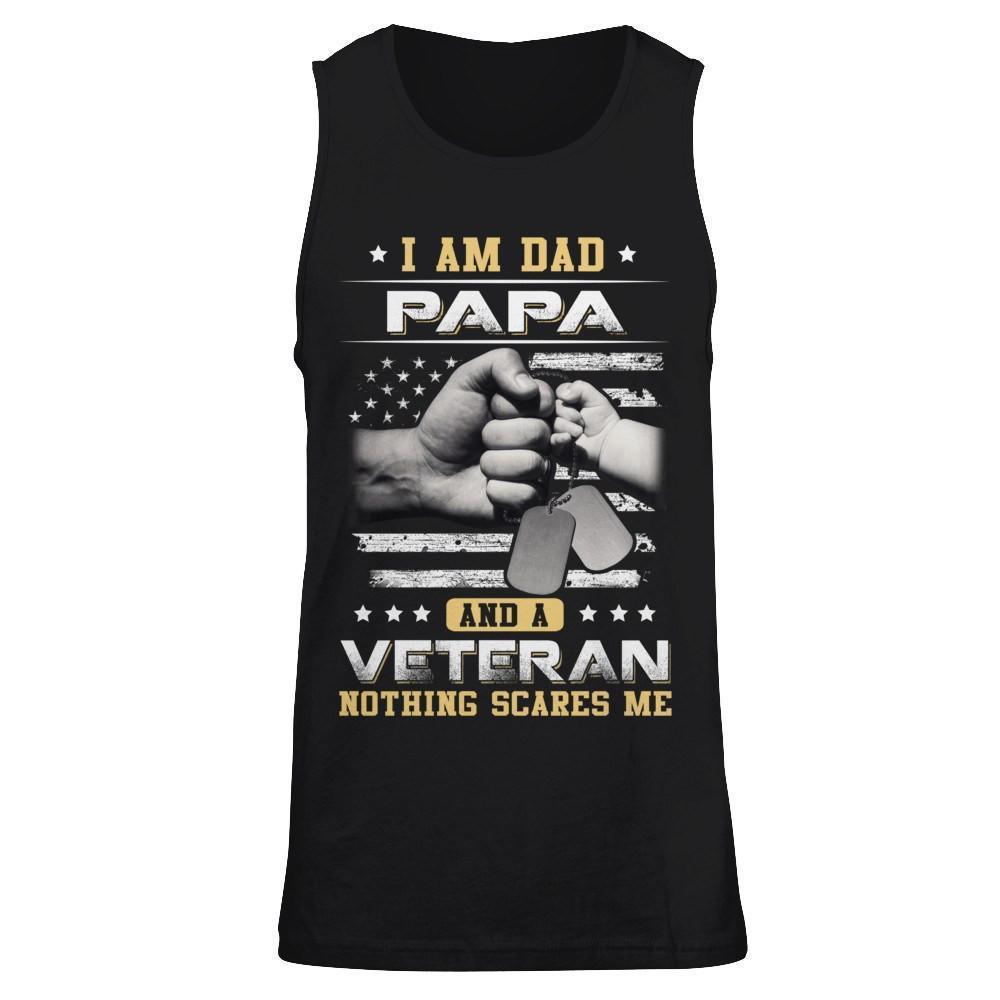 I'm A Dad Papa And A Veteran Nothing Scares Me-T-Shirt & Hoodie-Unisex Tank-Black