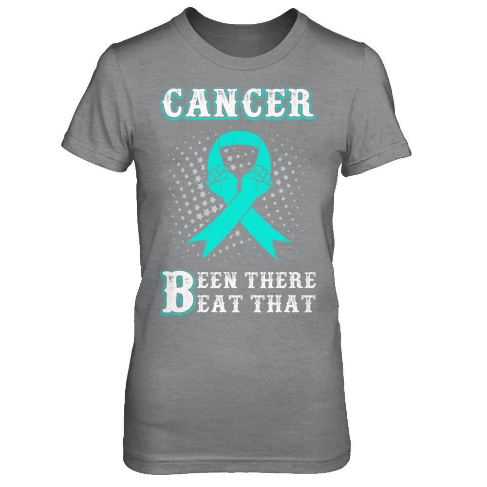 Ovarian Cancer Been There Beat That Teal Awareness Ribbon-T-Shirt & Hoodie-Women's T-Shirt-Sport Grey